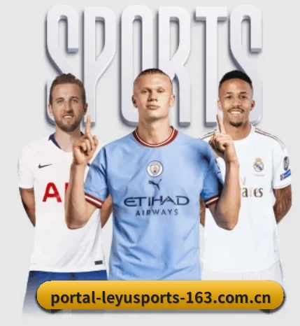 本站五个常用功能入口,赛程查询路径更短 - LEYU SPORTS